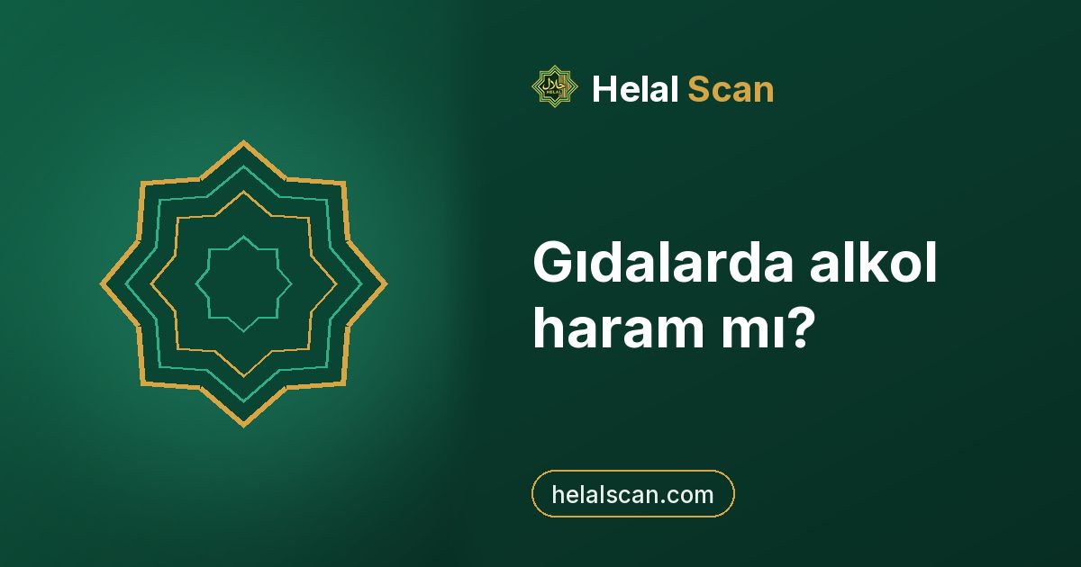 Gıdalarda alkol haram mı?