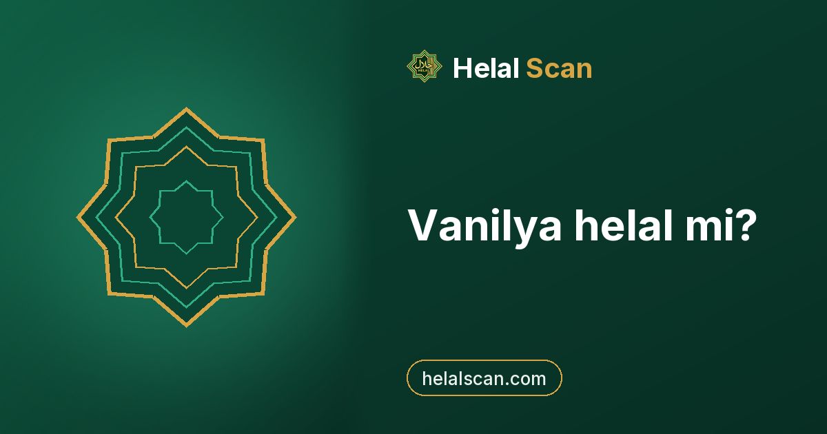 Vanilya helal mi?